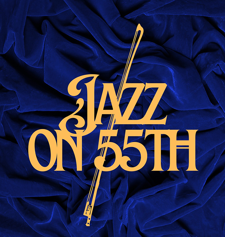 Jazz on 55th Jazz Music and Club on 55th Street